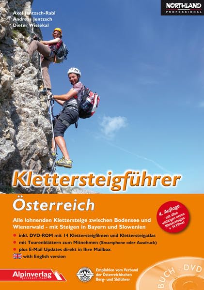 Klettersteigführer Österreich: Alle lohnenden Klettersteige zwischen Bodensee und Wienerwald – mit Steigen in Bayern und Slowenien + DVD-ROM Leisure, Home & Garden