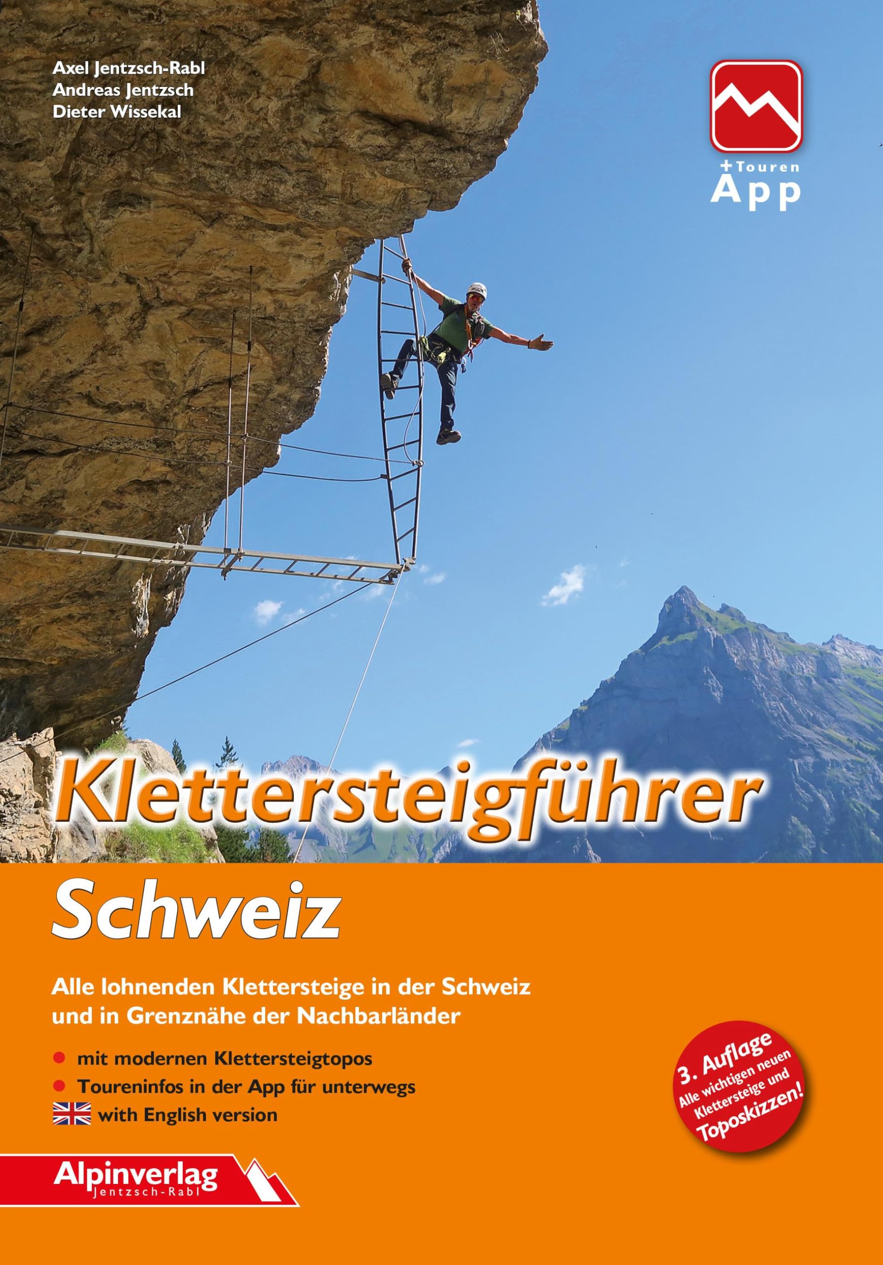 Klettersteigführer Schweiz: Alle lohnenden Klettersteige in der Schweiz und in Grenznähe der Nachbarländer - mit Topos und Touren-App Zugang Leisure, Home & Garden