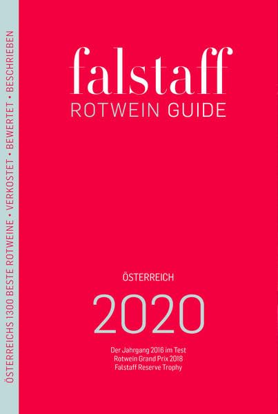 Falstaff Rotwein Guide 2020: Der Jahrgang 2017 im Test Leisure, Home & Garden