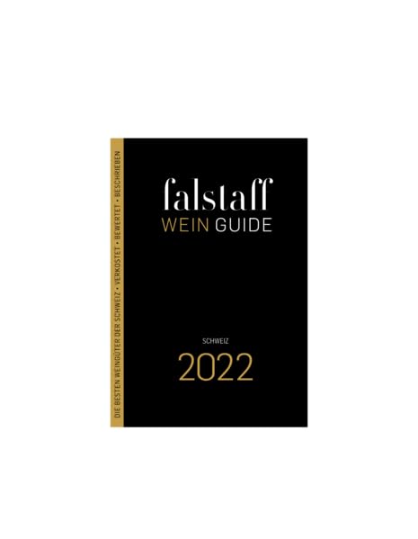 Falstaff Weinguide Schweiz 2022 Cooking & Enjoying