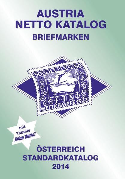 ANK-Oesterreich Standardkatalog 2014: Alle Briefmarken ab 1850 bis heute. Hobbies & Crafts