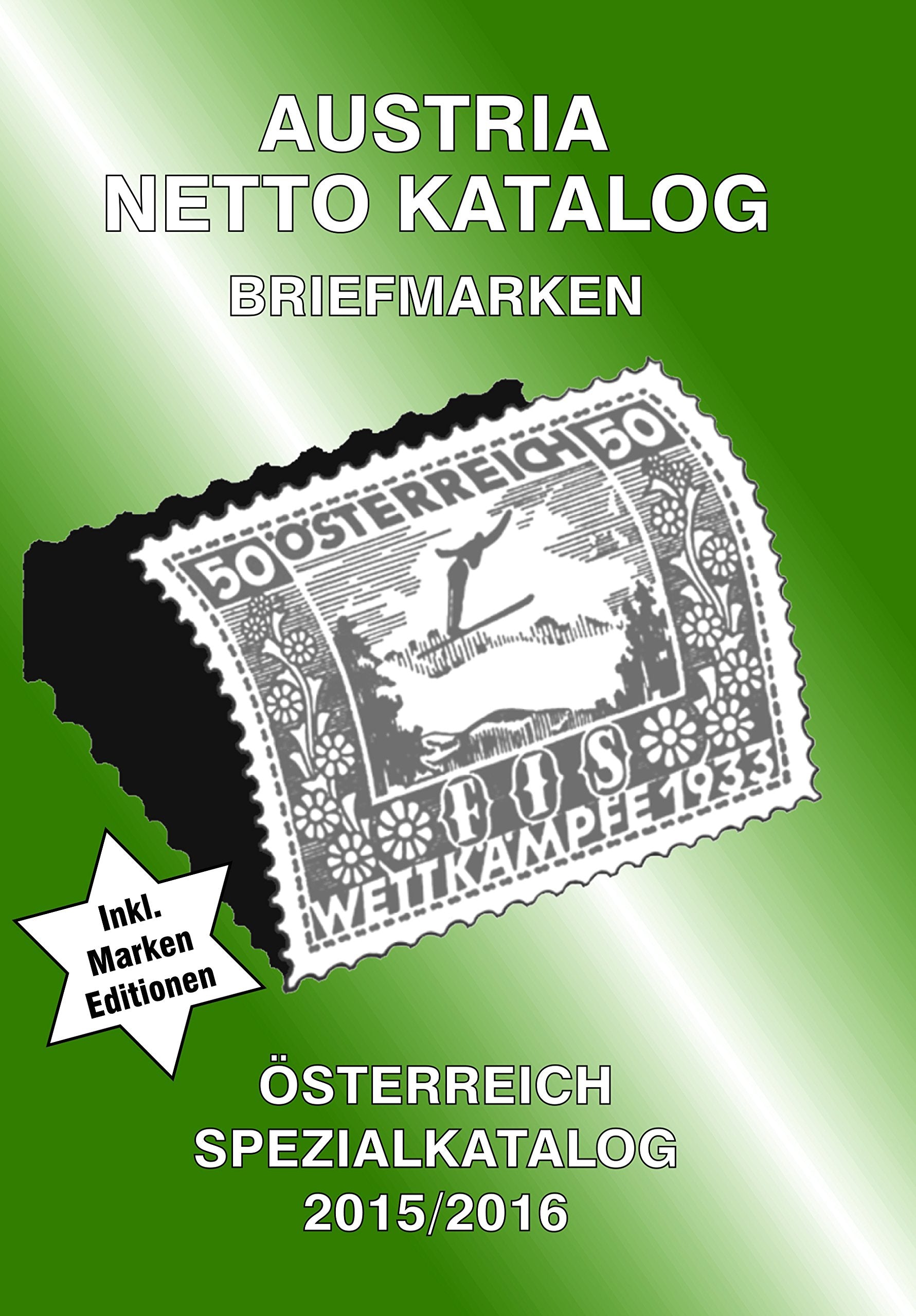 ANK-Oesterreich Spezialkatalog 2015/2016: Alle Briefmarken ab 1850 bis heute Hobbies & Crafts