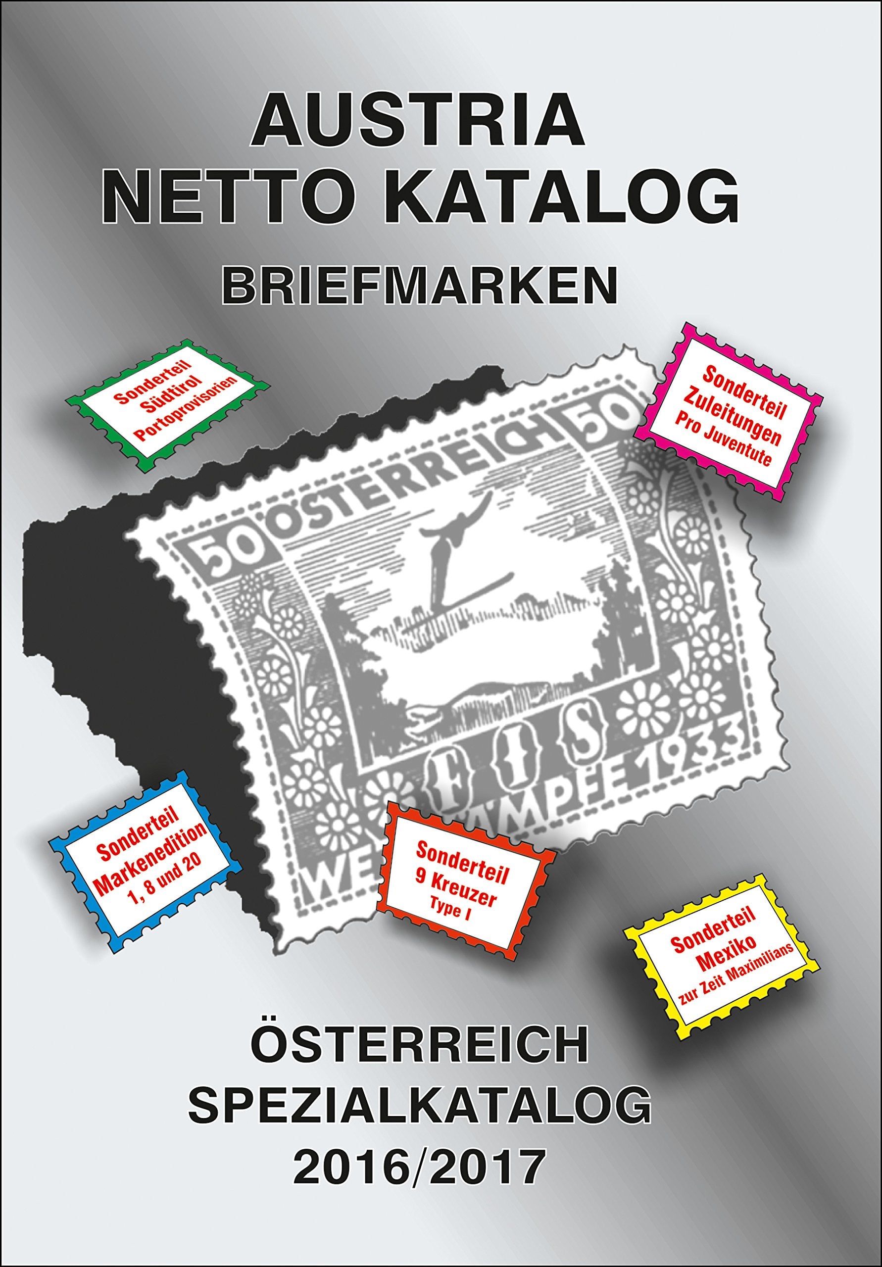 ANK-Oesterreich Spezialkatalog 2016/2017: Alle Briefmarken ab 1850 bis heute Hobbies & Crafts