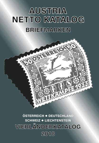 ANK-Vierlaenderkatalog 2018: Briefmarken von Österreich, Deutschland, Schweiz und Liechtenstein. Hobbies & Crafts