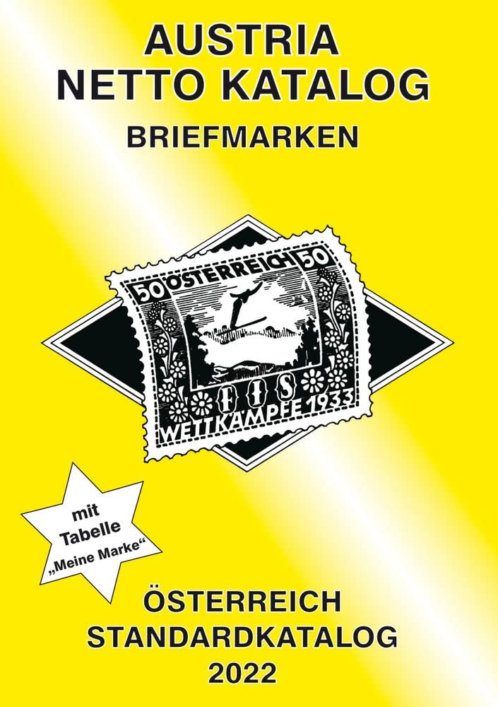 ANK-Oesterreich Standardkatalog 2022: Alle Briefmarken ab 1850 bis Ende 2021. book
