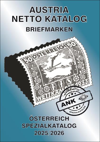 ANK-Oesterreich Spezialkatalog 2025/2026: Alle Briefmarken ab 1850 bis Ende Juni 2025 Hobbies & Crafts