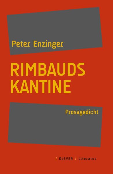 Product Image: Rimbauds Kantine: Prosagedicht
