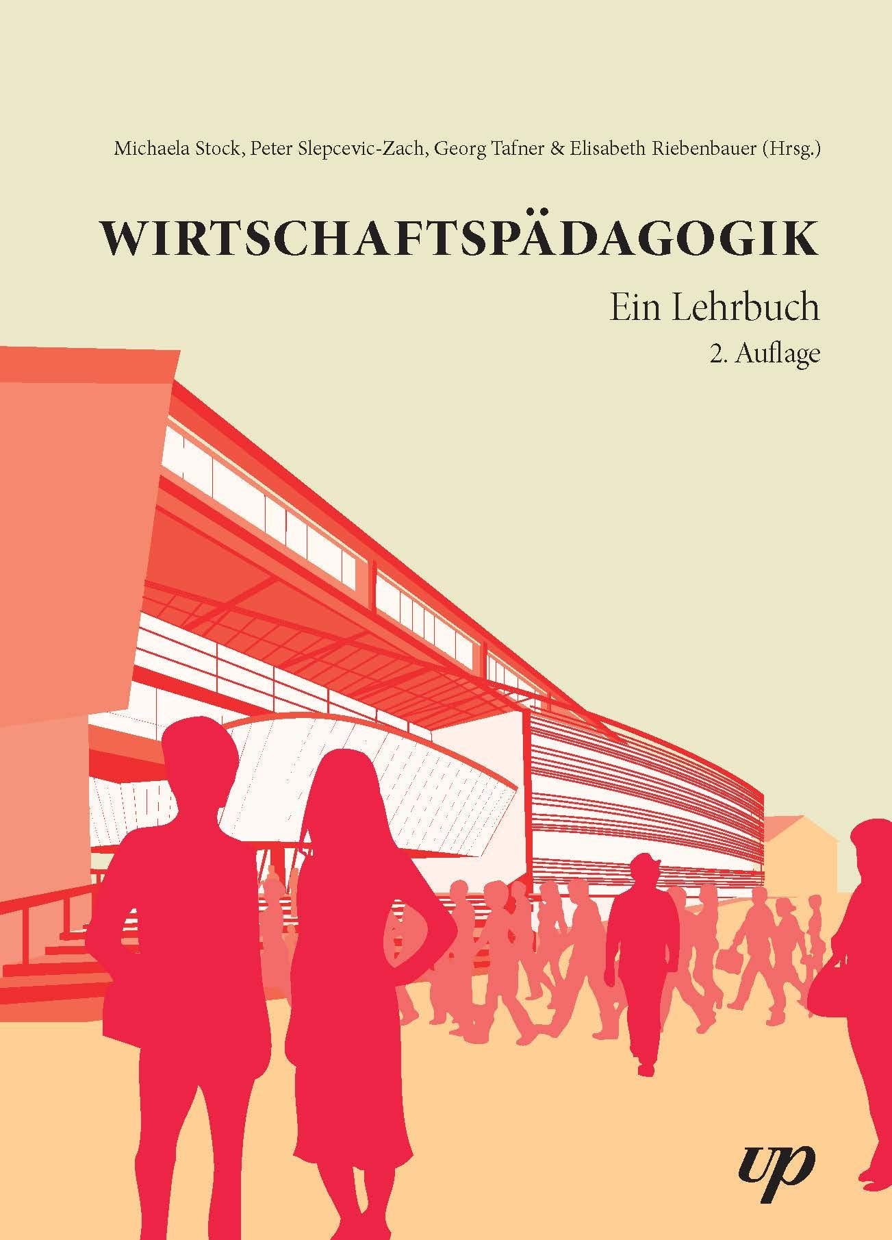 Wirtschaftspädagogik: Ein Lehrbuch (2. Auflage) Business, Finance & Career