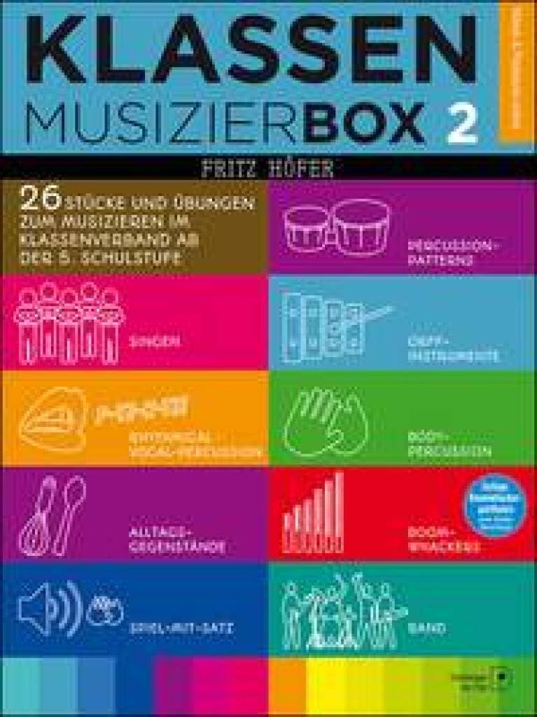 Klassenmusizierbox 2: 26 Stücke und Übungen zum musizieren im Klassenverband ab der 5. Schulstufe Arts & Music