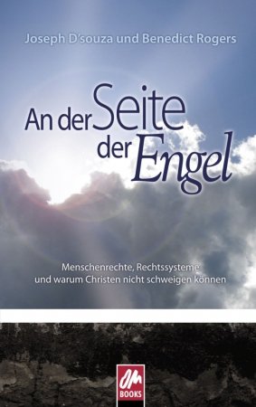 An der Seite der Engel: Menschenrechte, Rechtssysteme und warum Christen nicht schweigen können Religion & Esotericism