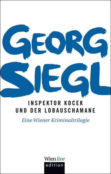 Inspektor Kocek und der Lobauschamane Contemporary literature