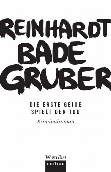 Die erste Geige spielt der Tod Contemporary literature