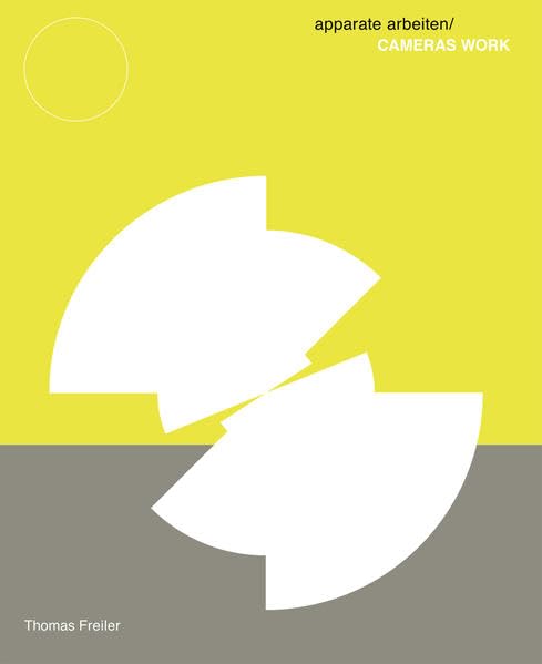 Apparate Arbeiten / CAMERAS WORK Photography Books