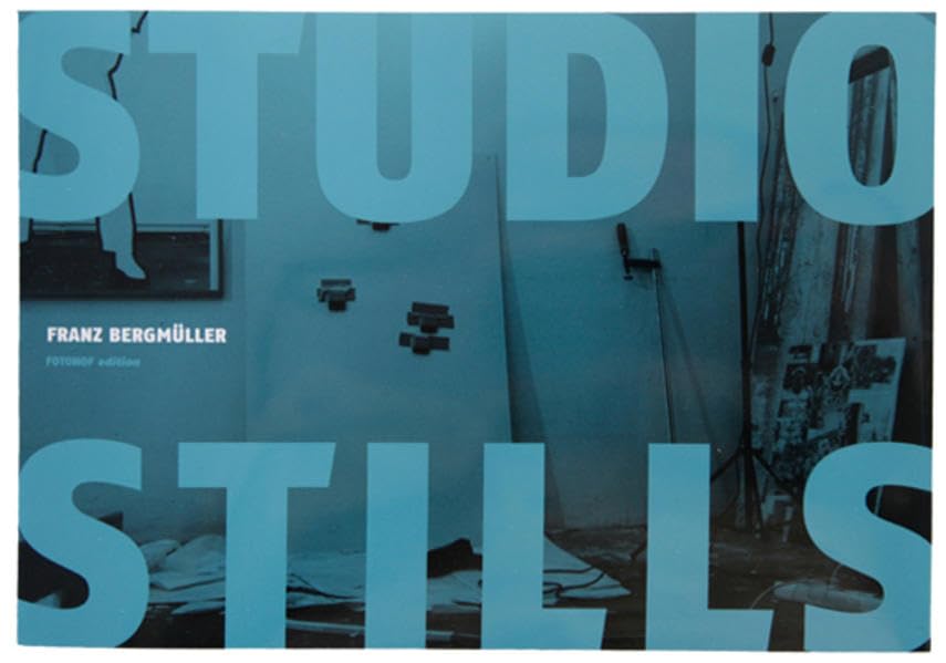 Franz Bergmuller: Studio Stills book