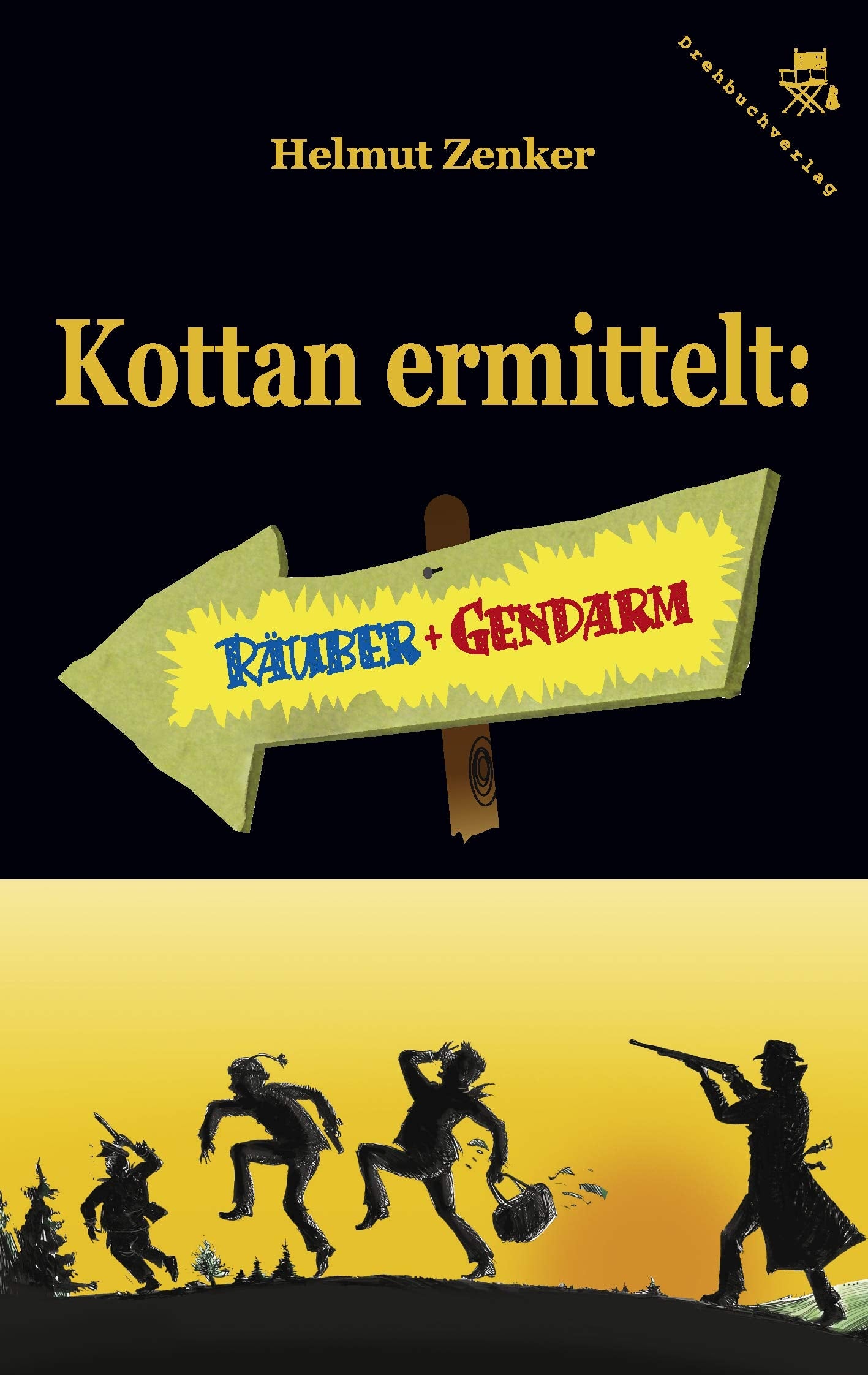 Kottan ermittelt: Räuber und Gendarm: Kriminalroman Contemporary literature