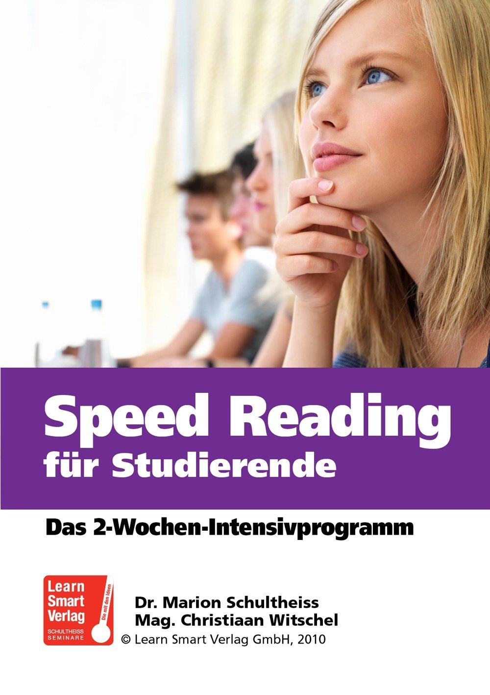 Speed Reading für Studierende - Das 2-Wochen-Intensivprogramm Self-help