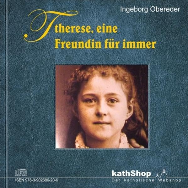 Therese, eine Freundin für immer Religion & Esotericism