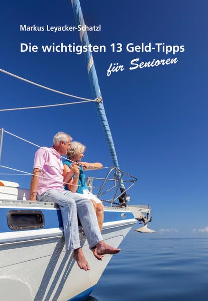 Die wichtigsten 13 Geld-Tipps für Senioren book