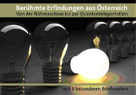Berühmte Erfindungen aus Österreich: Von der Nähmaschine bis zur Quantenteleportation. Mit 8 besonderen Briefmarken. (Geschichte) Lifestyle