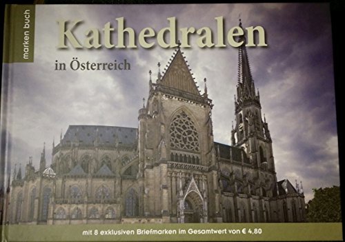 Kathedralen in Österreich, Sonderedition mit Briefmarkenblock 8 Stück exklusive Sondermarken Books