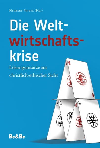 Die Weltwirtschaftskrise: Lösungansätze aus christlich-ethischer Sicht Law