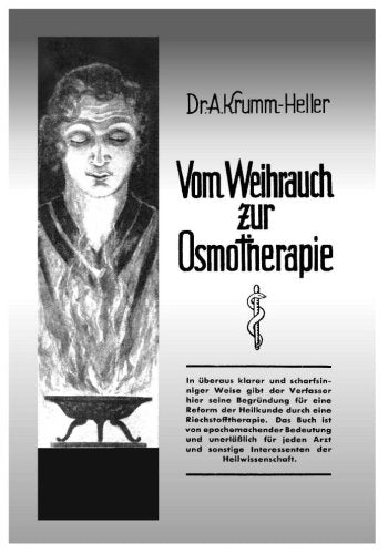 Vom Weihrauch zur Osmotherapie Religion & Esotericism