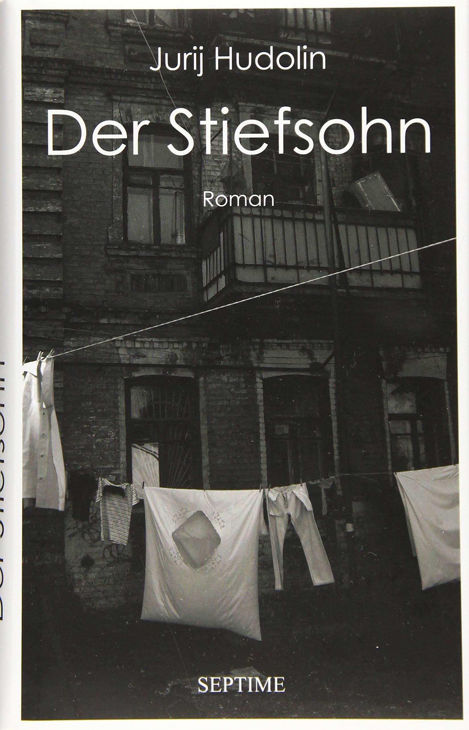 Der Stiefsohn: Das Leben auf des Teufels Land 1987-1990 Contemporary literature