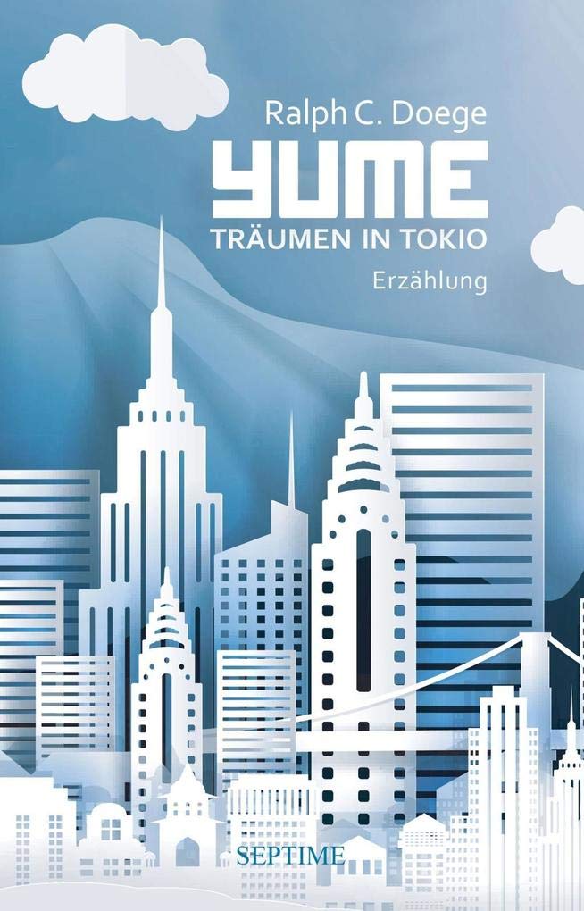 YUME: Träumen in Tokio Contemporary literature