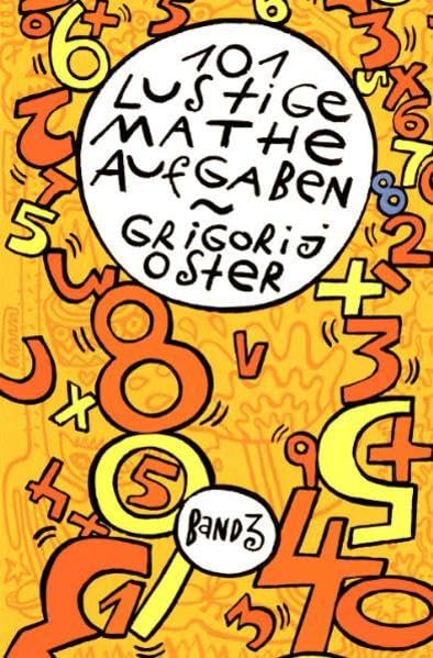 101 lustige Matheaufgaben: Band 3: Bd.3 Learning & Reference