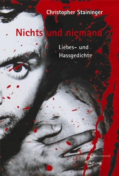 Nichts und niemand: Liebes-und Hassgedichte Poetry