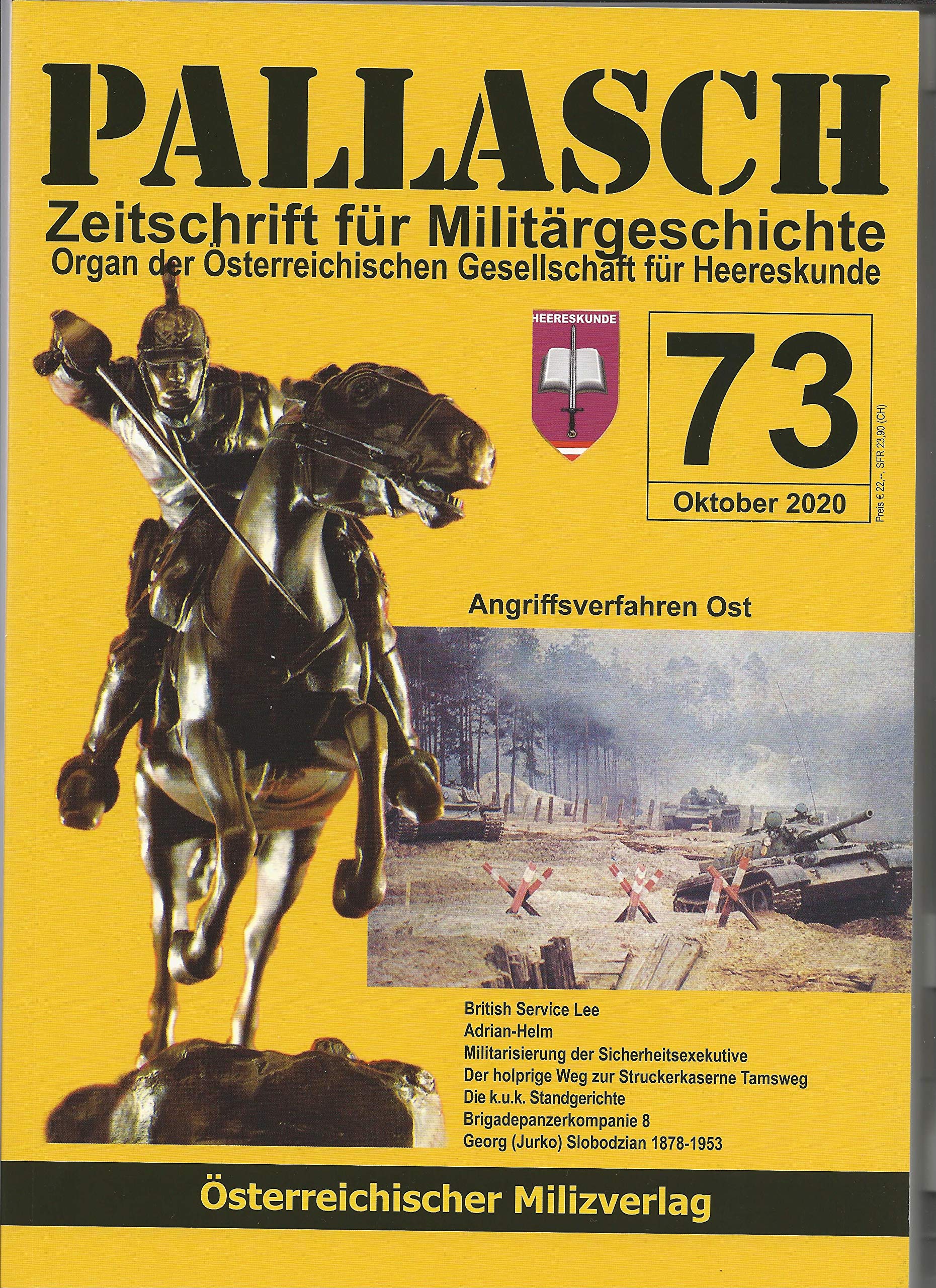 Pallasch Band 73 Zeitschrift für Militärgeschichte Oktober 2020 Politics & History