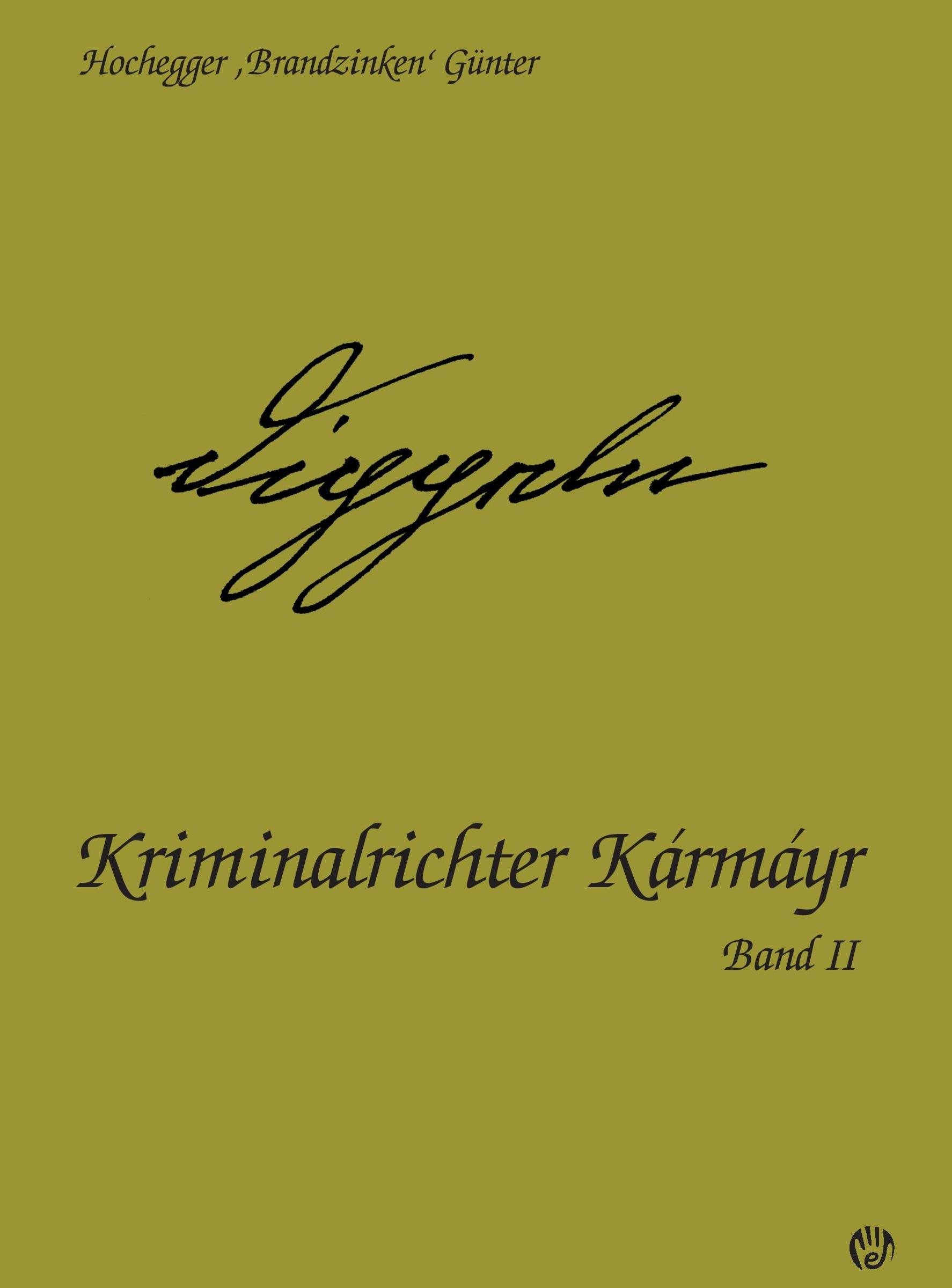 Dippeln: Kriminalrichter Kármáyr Band 2 Books