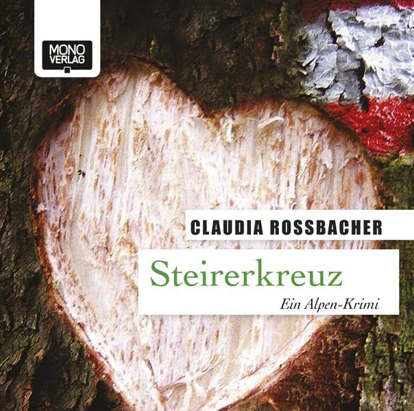 Steirerkreuz: Ein Alpen-Krimi: Gekürzte Autorenlesung Contemporary literature