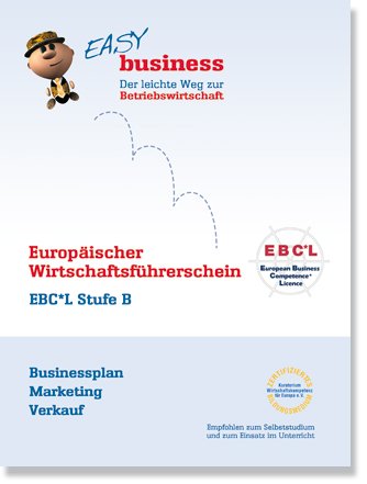 EBCL Stufe B, Easy Business Buch "Businessplan, Marketing, Verkauf" Law