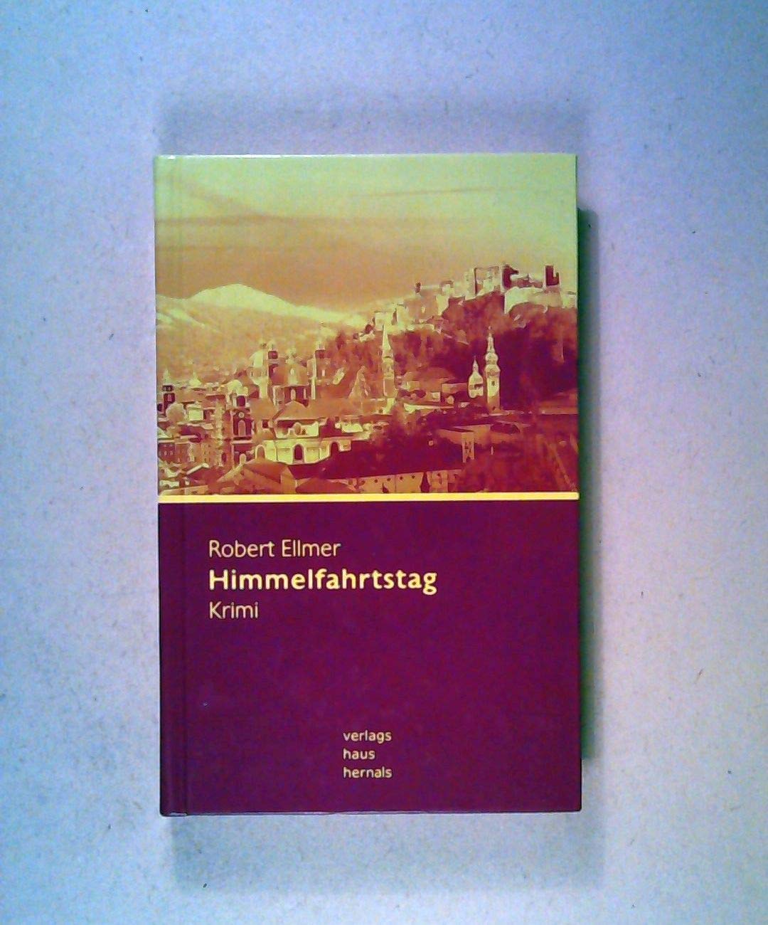 Himmelfahrtstag Contemporary literature Books