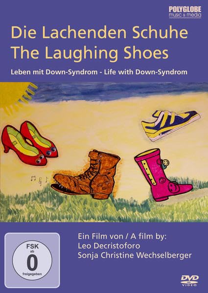 Die Lachenden Schuhe: Leben mit Down-Syndrom Films