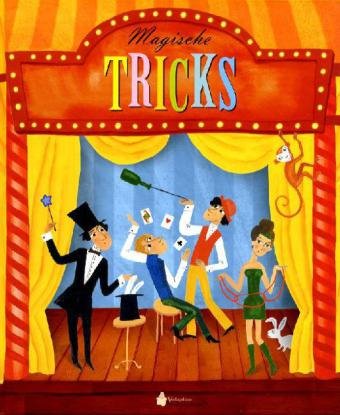 Magische Tricks: Eine Anleitung für junge Zauberlehrlinge Children's books