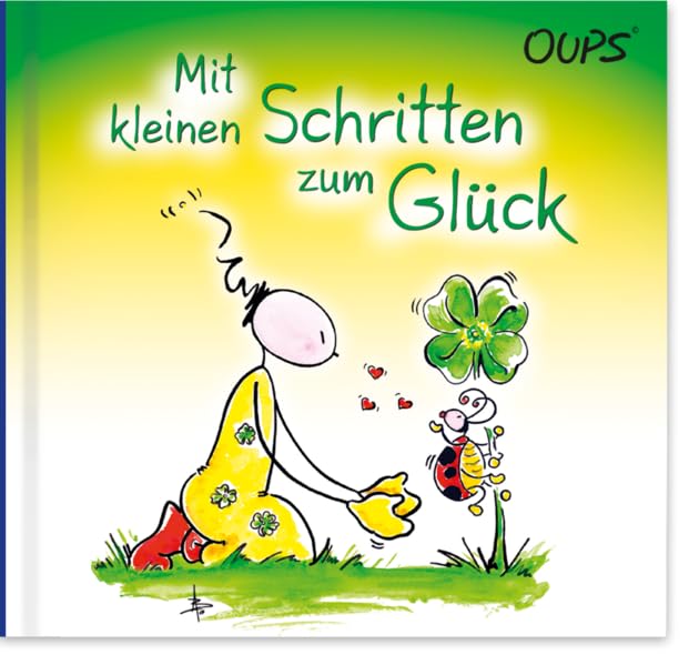Mit kleinen Schritten zum Glück: Oups Buch Manga