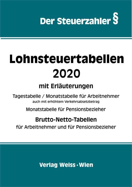 Lohnsteuertabellen 2020: mit Brutto-Netto-Tabellen (Der Steuerzahler) Law