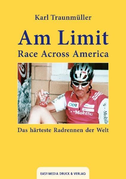 Am Limit - Race Across America Personalities