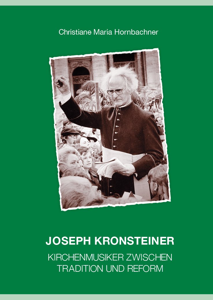 Joseph Kronsteiner: Kirchenmusik zwischen Tradition und Reform Arts & Music