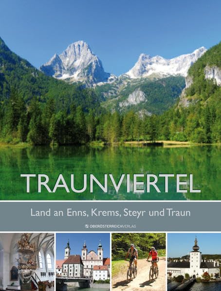 Traunviertel: Land an Enns, Krems, Steyr und Traun Leisure, Home & Garden
