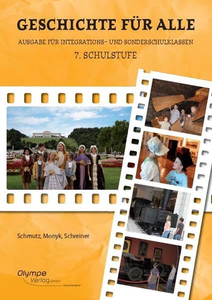 Geschichte für alle, 7. Schulstufe, Ausgabe nach dem Lehrplan der Allgemeinen Sonderschule Study Guides