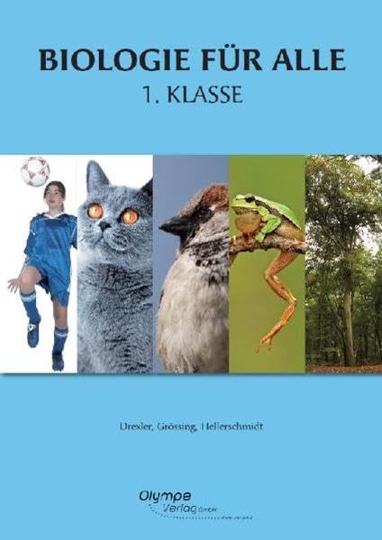 Biologie für alle 1. Klasse - Drexler, Margit book