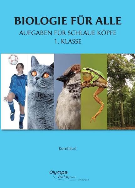 Biologie für alle 1 - Aufgaben für schlaue Köpfe Study Guides