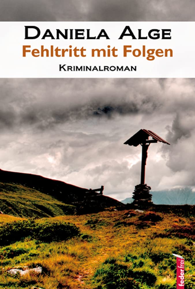 Fehltritt mit Folgen: Kriminalroman Contemporary literature