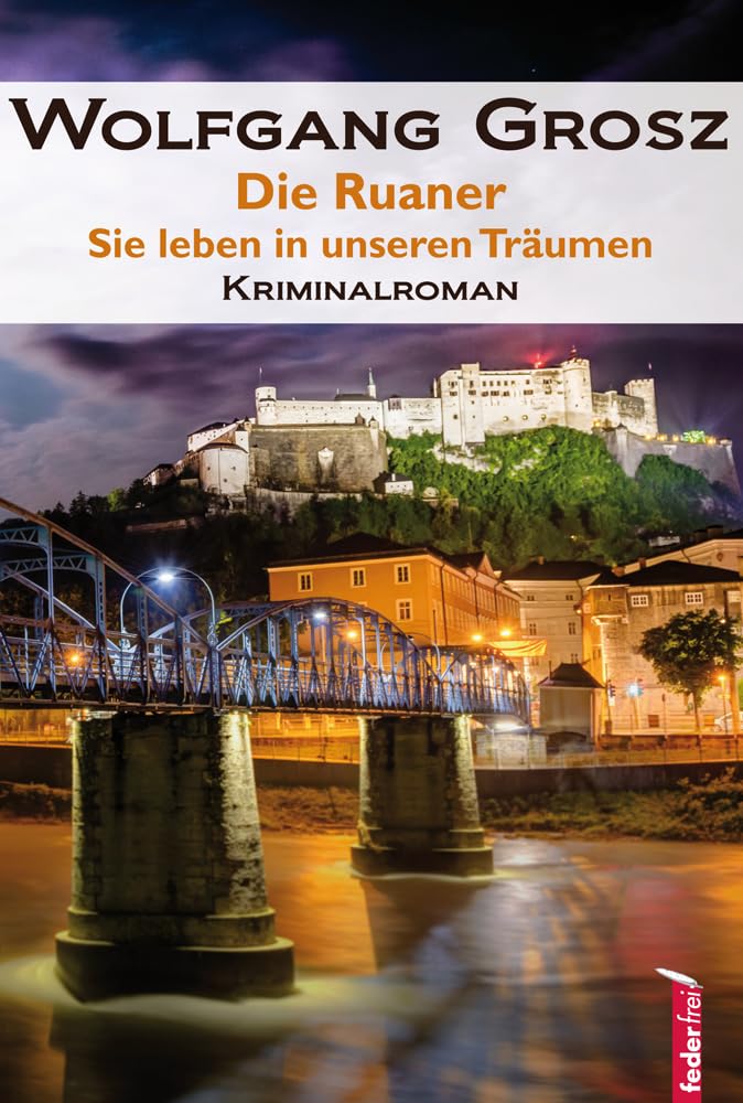Die Ruaner: Sie leben in unseren Träumen Contemporary literature