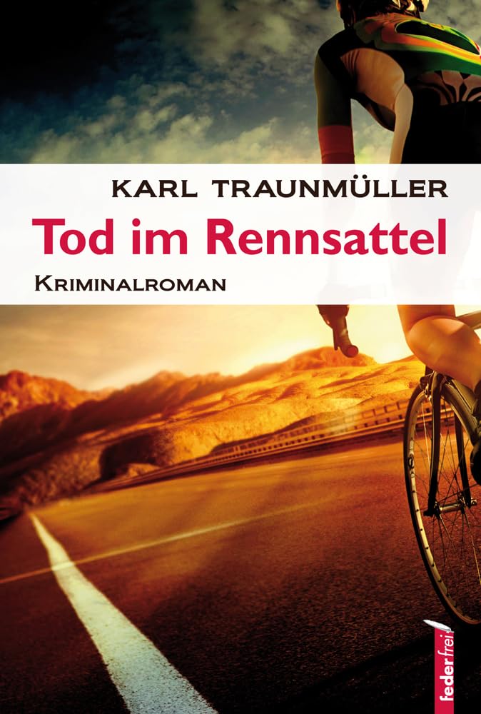 Tod im Rennsattel Contemporary literature