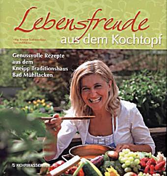 Lebensfreude aus dem Kochtopf Leisure, Home & Garden