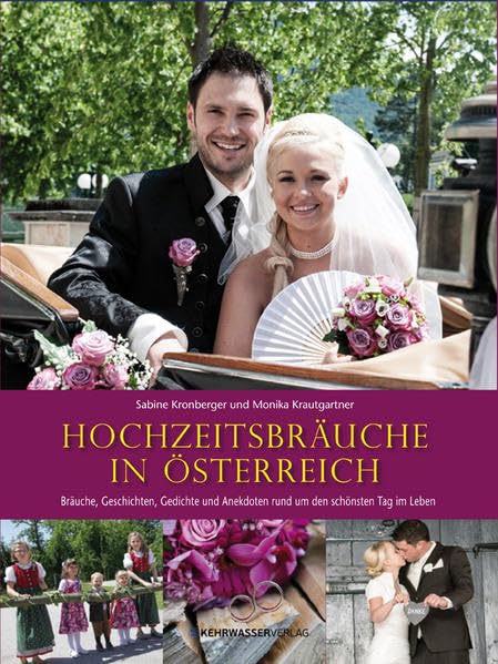 Hochzeitsbräuche in Österreich Social Sciences